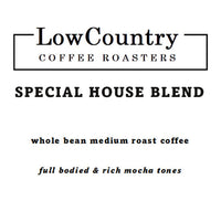 Special House Blend - Lowcountry Coffee Roasters
