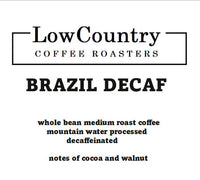 Brazil Decaf - Lowcountry Coffee Roasters